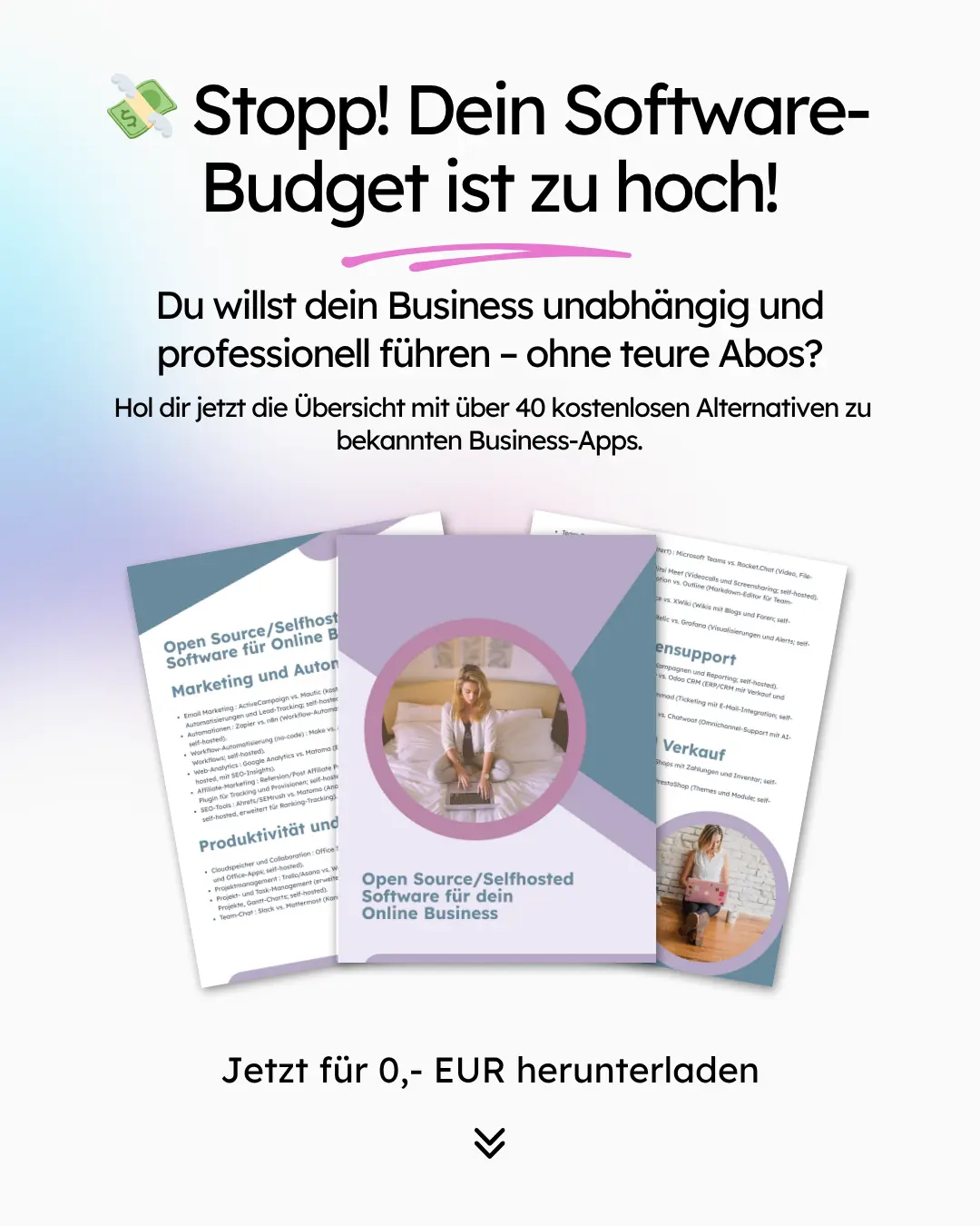 Werbegrafik in deutscher Sprache, die ein kostenloses PDF mit über 40 Alternativen für Unternehmenssoftware anbietet, mit Bildern von Dokumenten und einer Person, die einen Laptop benutzt. Werbegrafik in deutscher Sprache, die ein kostenloses PDF mit über 40 Alternativen für Unternehmenssoftware anbietet, mit Bildern von Dokumenten und einer Person, die einen Laptop benutzt.