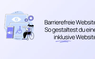 Illustration einer Person, die mit einem Rollstuhl auf einer Website navigiert, mit dem Text: „Barrierefreie Website – So gestaltest du eine inklusive Website“.