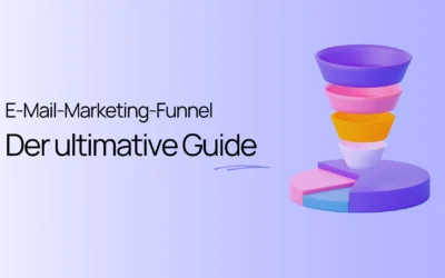 Der Text lautet „E-Mail-Marketing-Funnel – Der ultimative Leitfaden“ und befindet sich neben einem 3D-Trichter-Symbol über einem Kreisdiagramm.