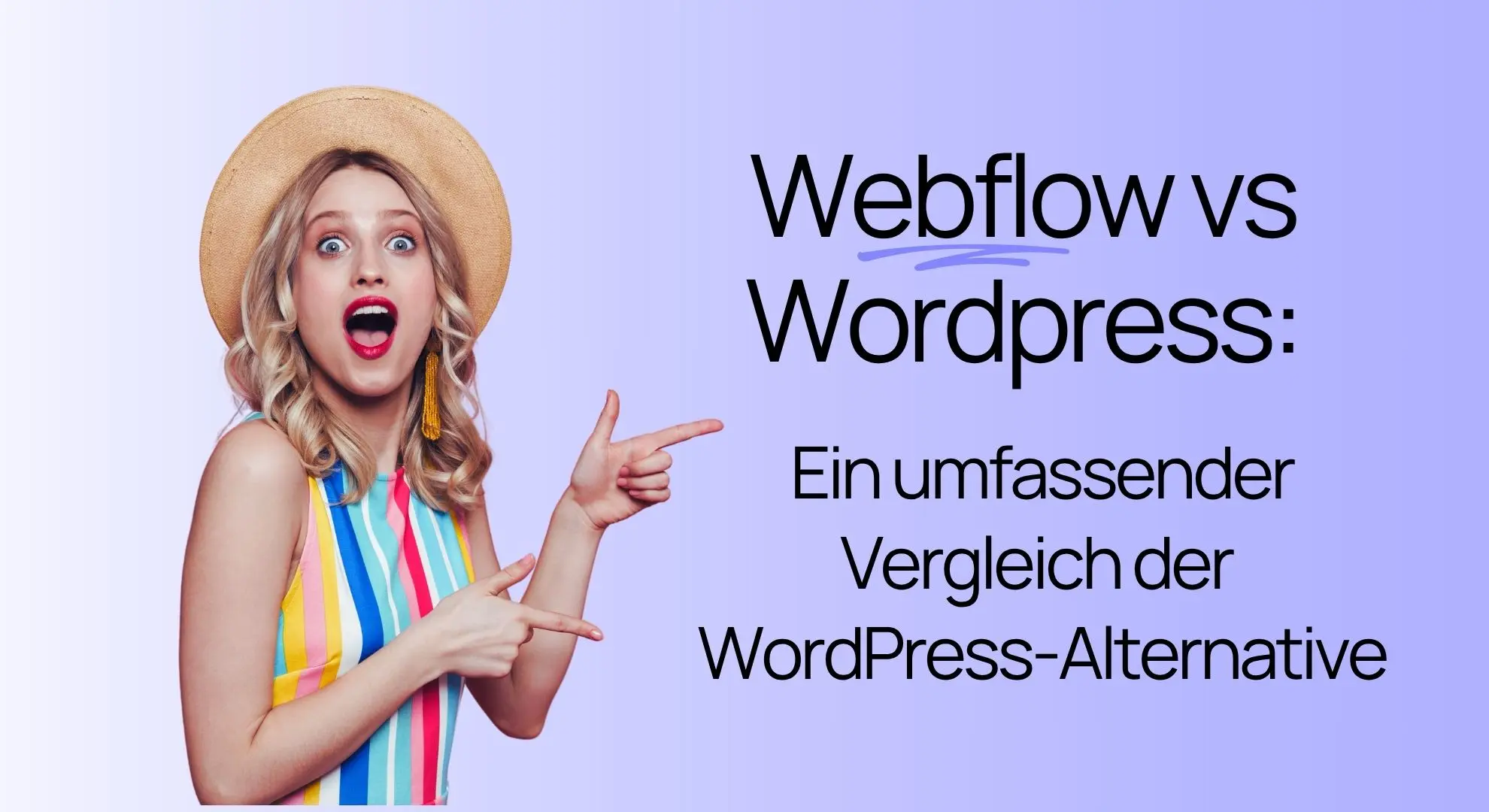 Eine Frau, die auf den Text zeigt: „Webflow vs. WordPress: Ein umfassender Vergleich der WordPress-Alternative.“