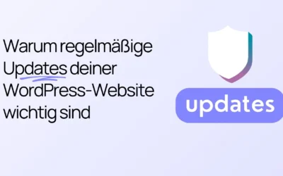 Der Text lautet: „Warum regelmäßige Updates deiner WordPress-Website wichtig sind“ neben einem Schild-Symbol mit der Beschriftung „Updates“.